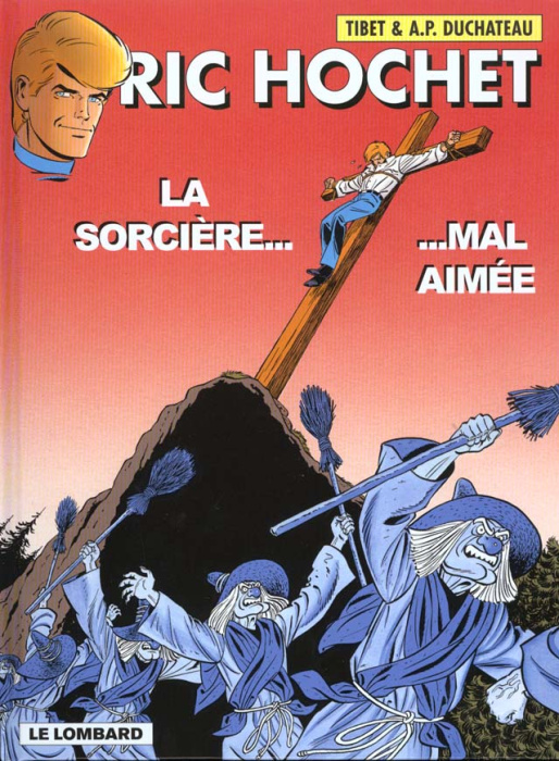 Emprunter Ric Hochet Tome 63 : La sorcière mal aimée livre