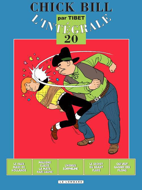 Emprunter Chick Bill L'intégrale Tome 20 : Le faux mage de Hollande ; Maligne Claire : la Mata-Hari jaune ; L' livre