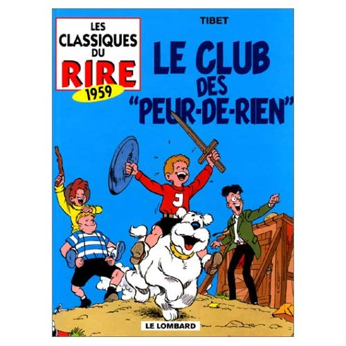 Emprunter LE CLUB DES PEUR-DE-RIEN livre