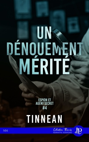 Emprunter Espion et agent secret Tome 4 : Un dénouement mérité livre