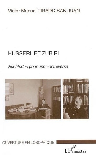 Emprunter Husserl et Zubiri. Six études pour une controverse livre