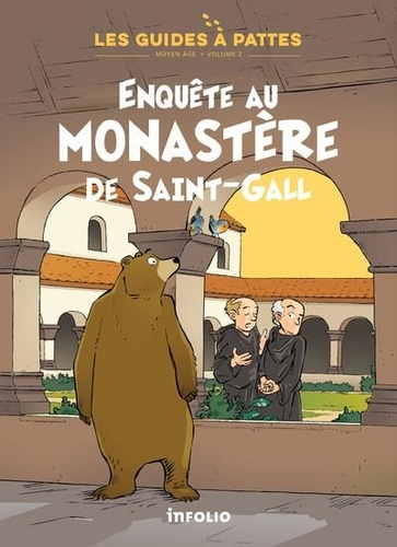 Emprunter Enquête au monastère de Saint-Gall - Les Guides à pattes - Volume 2 livre