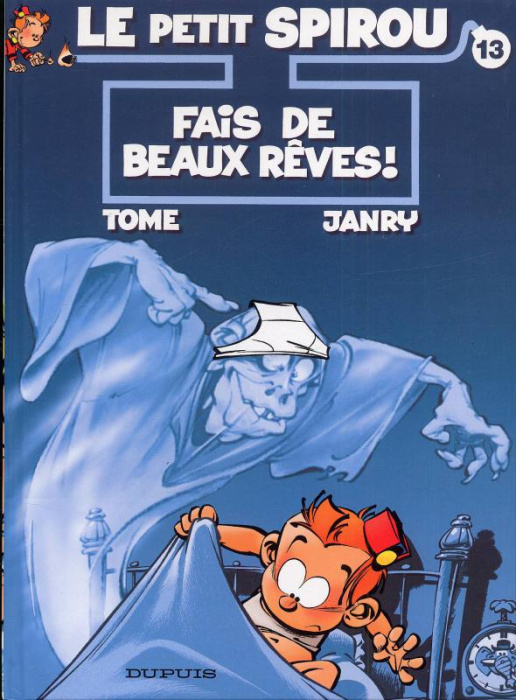 Emprunter Le Petit Spirou Tome 13 : Fais de beaux rêves ! livre