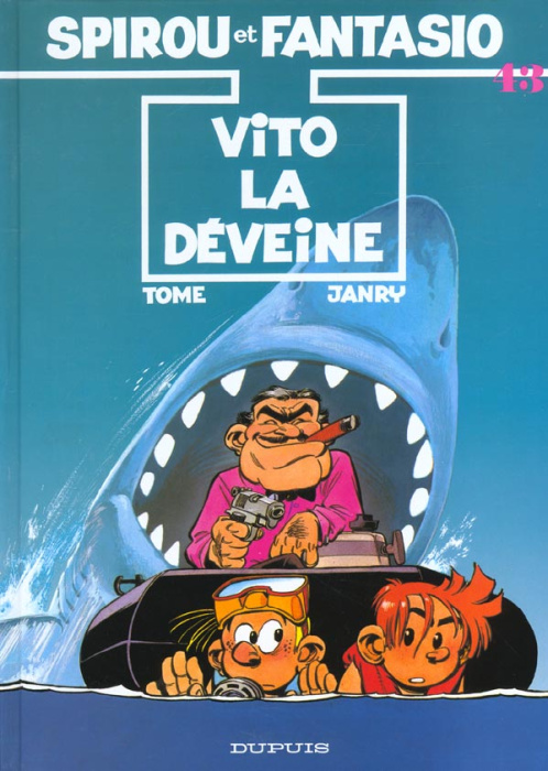 Emprunter Spirou et Fantasio Tome 43 : Vito la Déveine livre