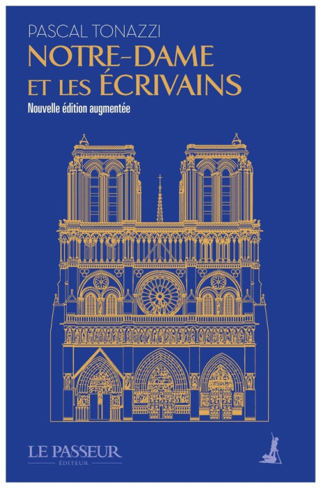 Emprunter Notre-Dame dans les lettres. Edition revue et augmentée livre