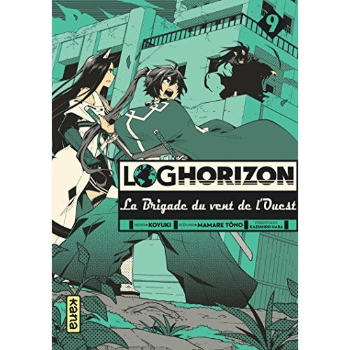 Emprunter Log Horizon - La Brigade du vent de l'Ouest Tome 9 livre