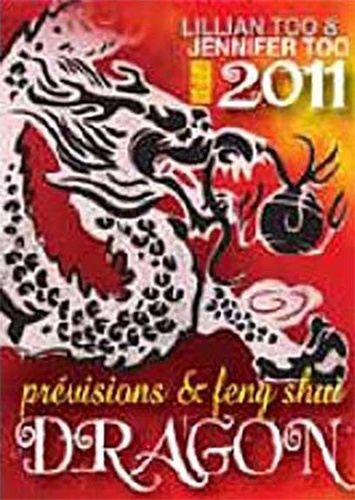 Emprunter DRAGON 2011 - PREVISIONS & FENG SHUI livre