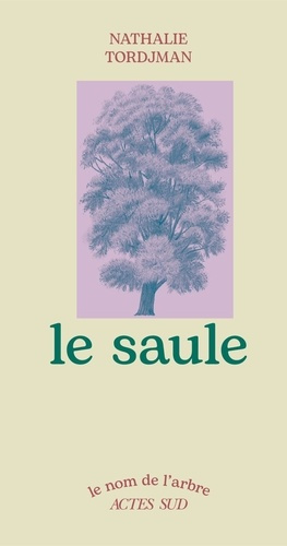 Emprunter Le saule livre