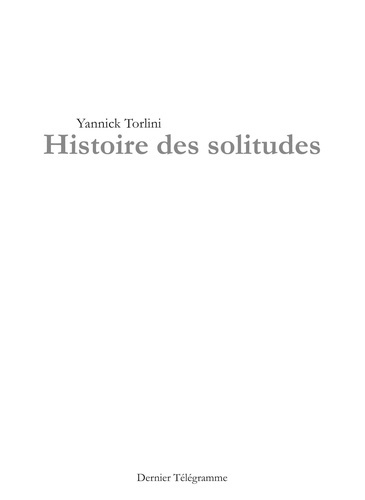 Emprunter Histoire des solitudes livre