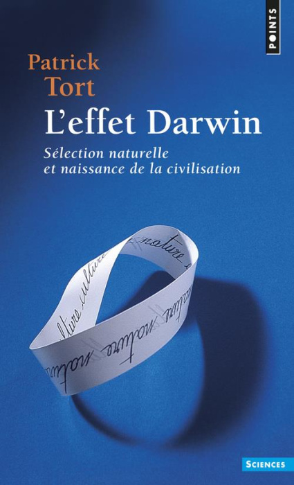 Emprunter L'effet Darwin. Séléction naturelle et naissance de la civilisation livre