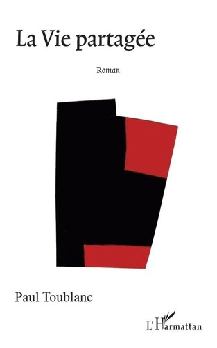 Emprunter La Vie partagée livre