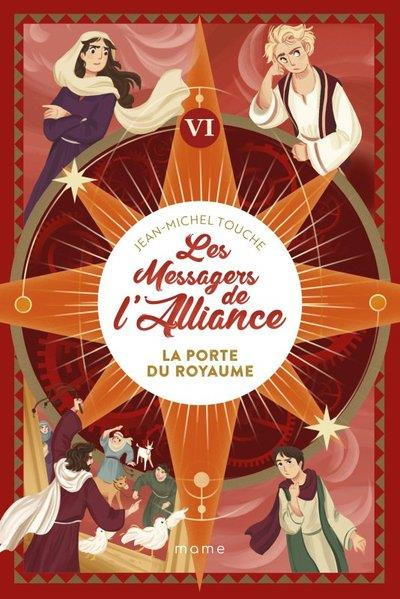Emprunter Les messagers de l'Alliance Tome 6 : La porte du royaume livre