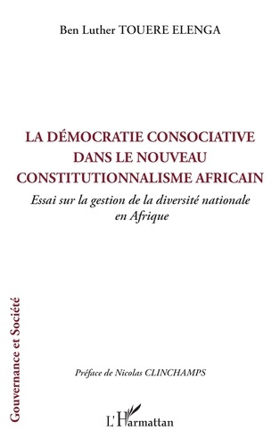 Emprunter La démocratie consociative dans le nouveau constitutionnalisme africain. Essai sur la gestion de la livre