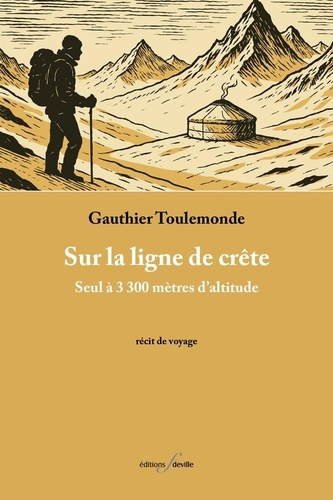 Emprunter Sur la ligne de crête. Seul à 3 300 mètres d'altitude livre