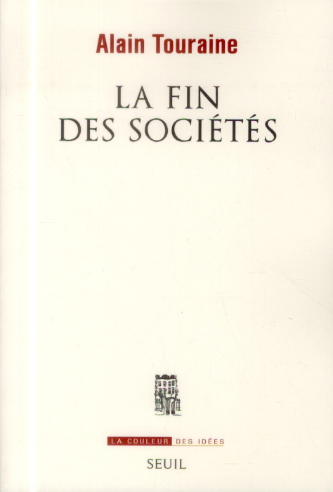 Emprunter La fin des sociétés livre