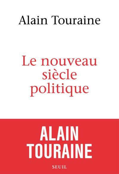 Emprunter Le nouveau siècle politique livre