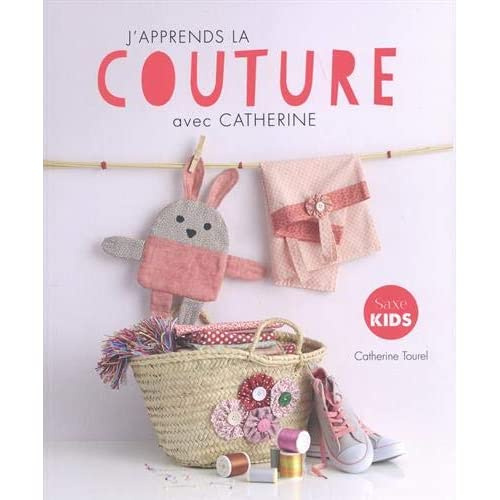 Emprunter J'apprends la couture avec Catherine livre