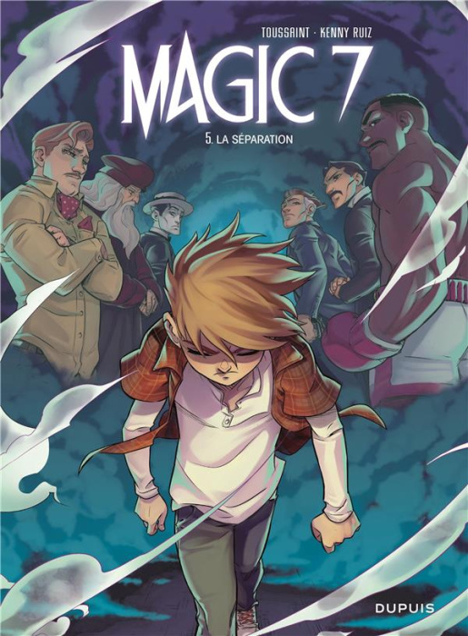 Emprunter Magic 7 Tome 5 : La séparation livre