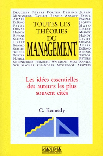 Emprunter Toutes les théories du management. Les idées essentielles des auteurs les plus souvent cités livre