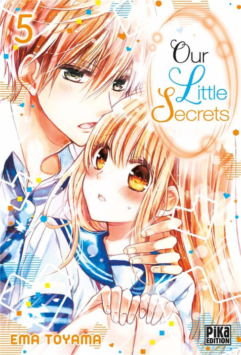 Emprunter Our little secrets tome 5 livre