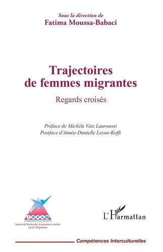 Emprunter Trajectoires de femmes migrantes. Regards croisés livre