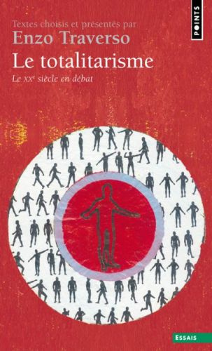 Emprunter Le totalitarisme. Le XXème siècle en débat livre
