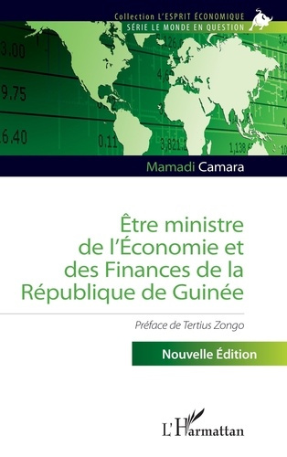 Emprunter Etre ministre de l’économie et des finances de la République de Guinée livre