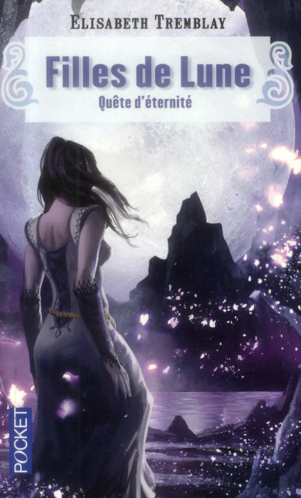 Emprunter Filles de Lune Tome 4 : Quête d'éternité livre