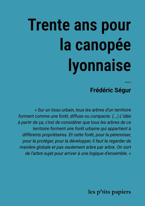 Emprunter Trente ans pour canopee lyonnaise livre