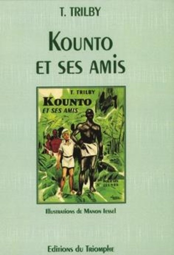 Emprunter TRILBY - T30 - KOUNTO ET SES AMIS livre