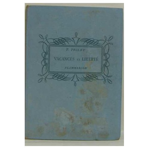 Emprunter Vacances et liberté livre