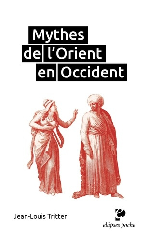 Emprunter Mythes de l'Orient en Occident livre