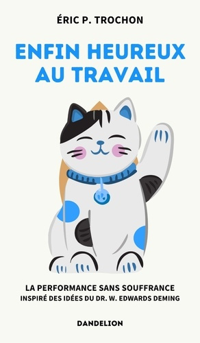 Emprunter Enfin heureux au travail. La performance sans souffrance livre