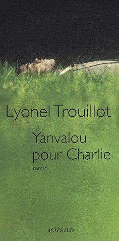 Emprunter Yanvalou pour Charlie livre