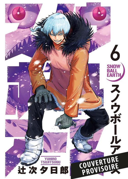Emprunter Snowball Earth Tome 6 livre