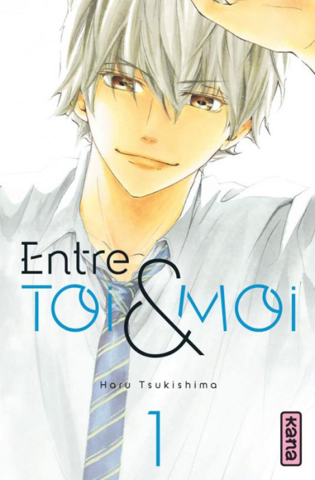 Emprunter Entre toi et moi Tome 1 livre