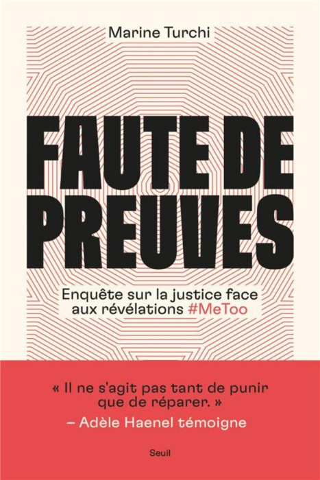 Emprunter Faute de preuves. Enquête sur la justice face aux révélations #MeToo livre
