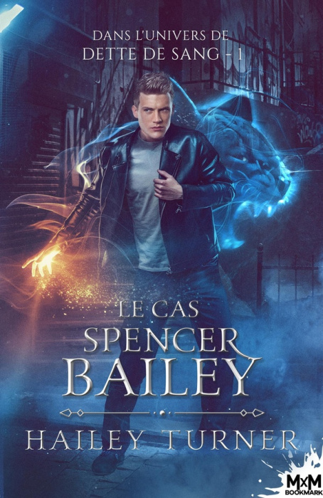 Emprunter Dette de sang. Le cas Spencer Bailey livre