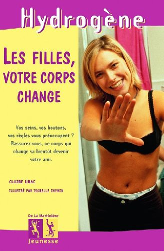 Emprunter Les filles, votre corps change livre