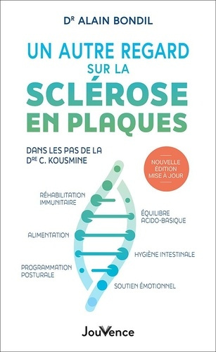 Emprunter Un autre regard sur la sclérose en plaques. Dans les pas du Dr. C. Kousmine livre