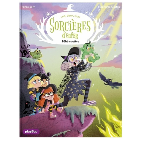 Emprunter 1,2,3... Sorcières d'enfer ! Tome 6 : Bébé mystère livre