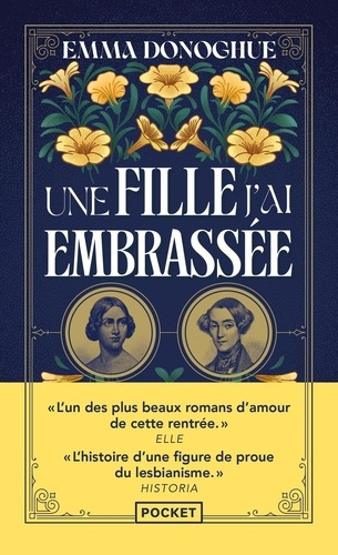 Emprunter Une fille j'ai embrassée livre