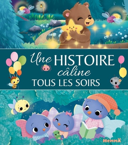 Emprunter Une histoire câline tous les soirs livre