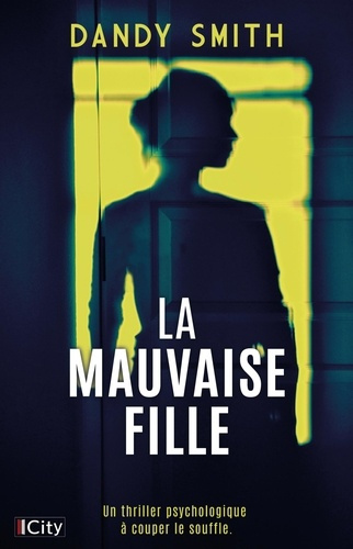 Emprunter Une mauvaise fille livre