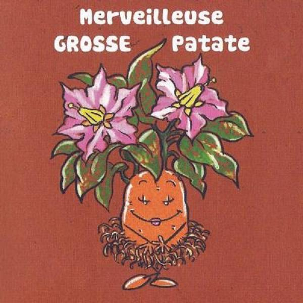 Emprunter Une merveilleuse Grosse Patate livre