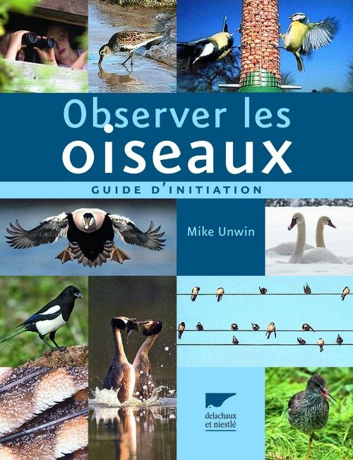 Emprunter Observer les oiseaux. Guide d'initiation livre