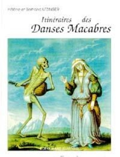 Emprunter ITINERAIRE DES DANSES MACABRES livre