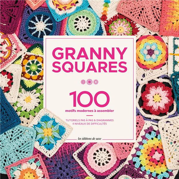 Emprunter Granny square. 100 motifs modernes à assembler livre