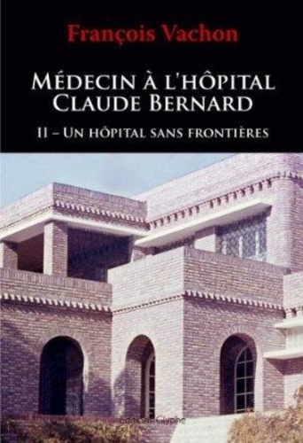 Emprunter Un hôpital sans frontières livre