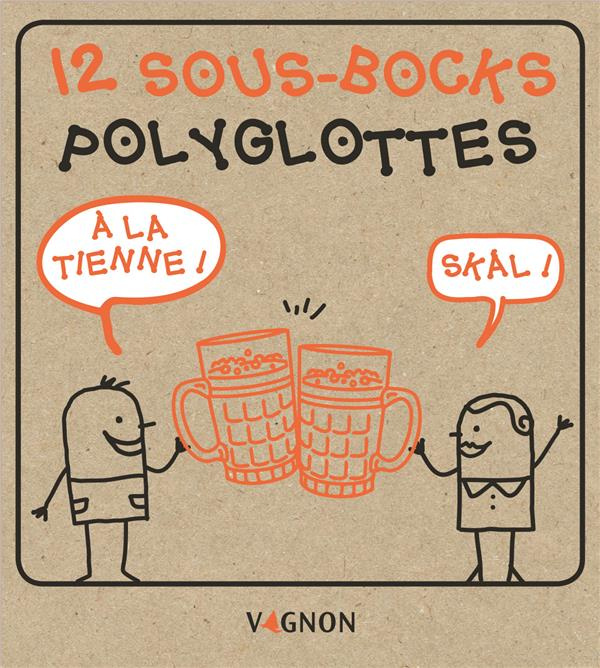 Emprunter COFFRET SOUS-BOCKS POLYGLOTTES livre